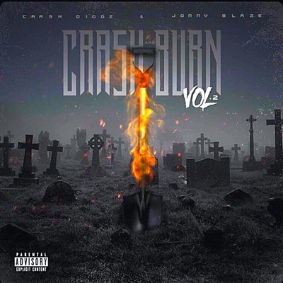 Crash and Burn vol. 2