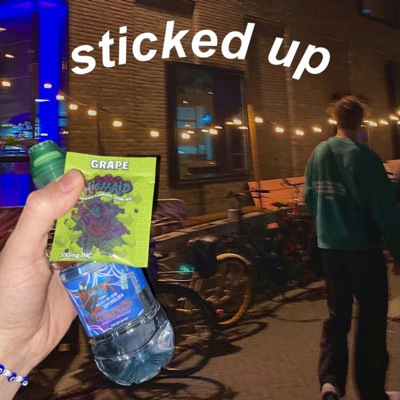 sticked up - Single