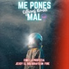 Me Pones Mal (feat. Jexdy) [Remix] - Single