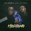 Moshomo - Mr Brown & Kabza De Small