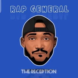 The Reception Rap General