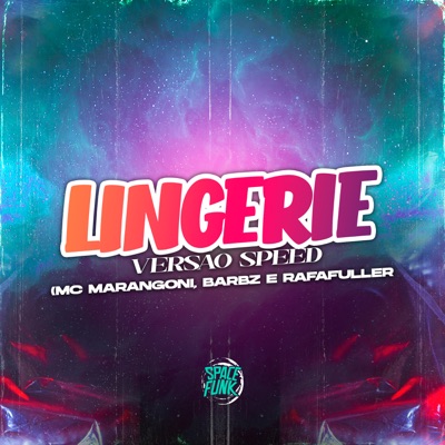 Lingerie (Versão Speed) - Single