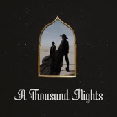 A Thousand Nights artwork