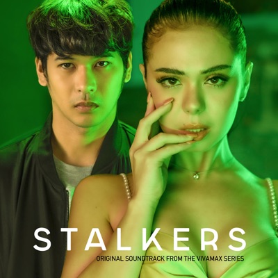 Stalkers (Original Soundtrack from the Vivamax Series) - Single