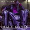Big Homie (feat. Daz Dillinger) - Billy Danze & WeBusy Construction Team lyrics