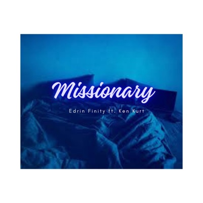 Missionary (feat. Ken Kurt) - Single
