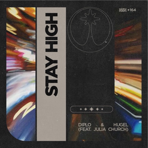 Diplo & HUGEL – Stay High (feat. Julia Church) – Single [iTunes Plus AAC M4A]