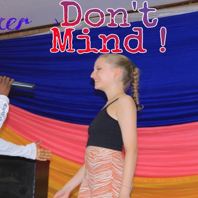 Don't Mind - Single