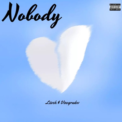 Nobody (feat. Vinogradov) - Single