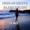 Non Mi Sento Alain Delon - J.All lyrics