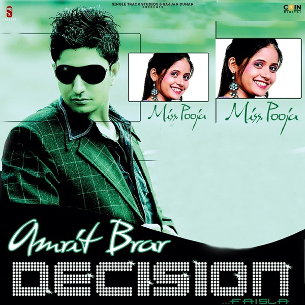 Decision (feat. Miss Pooja)
