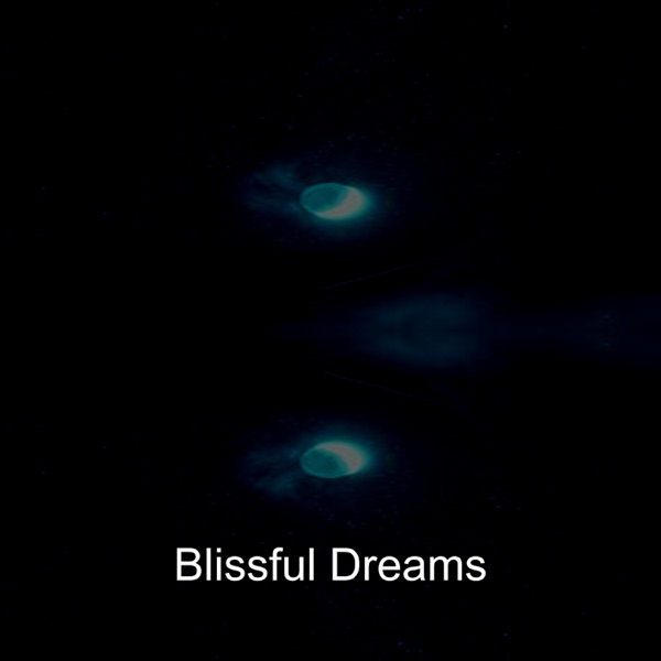 Blissful Dreams
