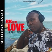 Your Love Is All I Need artwork