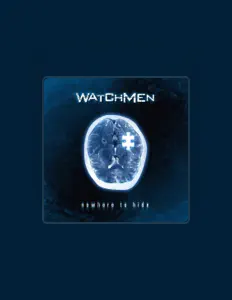 Dengarkan Watchmen, tonton video musik, baca bio, lihat tanggal tur & lainnya!