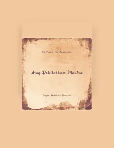 Poslechněte si interpreta Abhilasha Banthia, sledujte hudební videa, přečtěte si životopis, podívejte se na data turné a další informace.