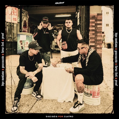 Dieciséis por Cuatro (feat. Proof) - Single