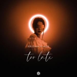 Too Late - Single