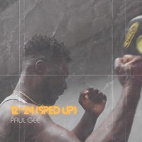 12-24 (Sped Up) [feat. Jay'More] - Single - Paul Gee