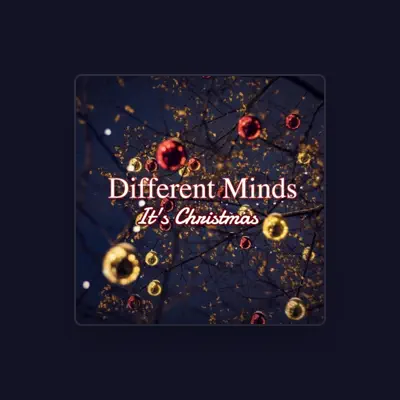 Listen to Different Minds, watch music videos, read bio, see tour dates & more!