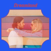 Dreamland artwork