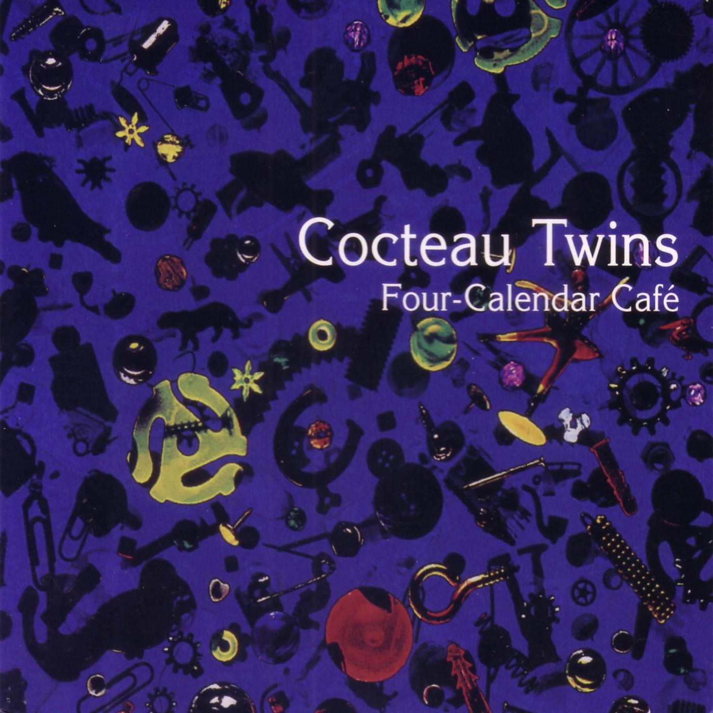 Four-Calendar Café by Cocteau Twins