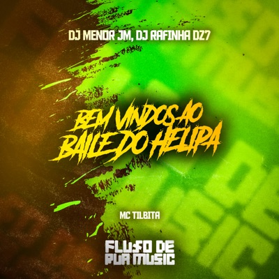 Bem Vindos ao Baile do Helipa - Single