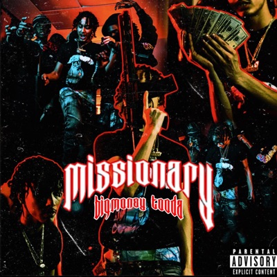 BigMoney Tooda - Missionary