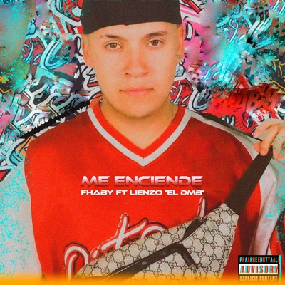 Me Enciende (feat. LIENZO "EL DMB") - Single