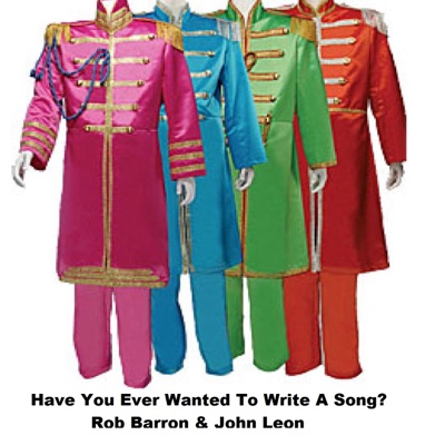 Have You Ever Wanted To Write a Song? (feat. John Leon) - Single