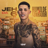Humilde e Sonhador - Single - MC Jeh Da 6
