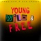 Young, Wild & Free artwork