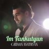 Im Tankutyun - Single