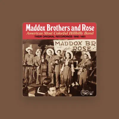Listen to The Maddox Brothers, watch music videos, read bio, see tour dates & more!