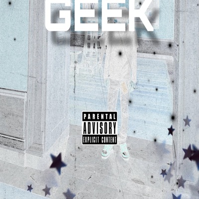 GEEK! (feat. Luh cuddy) - Single