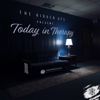 TODAY IN THERAPY (feat. Takeoff Music Group) - EP