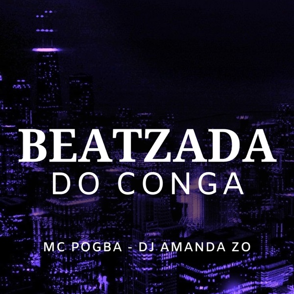 Beatzada do Conga