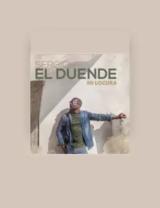 Escucha a Sergio "El Duende", mira vídeos musicales, lee la biografía, consulta fechas de giras y mucho más.