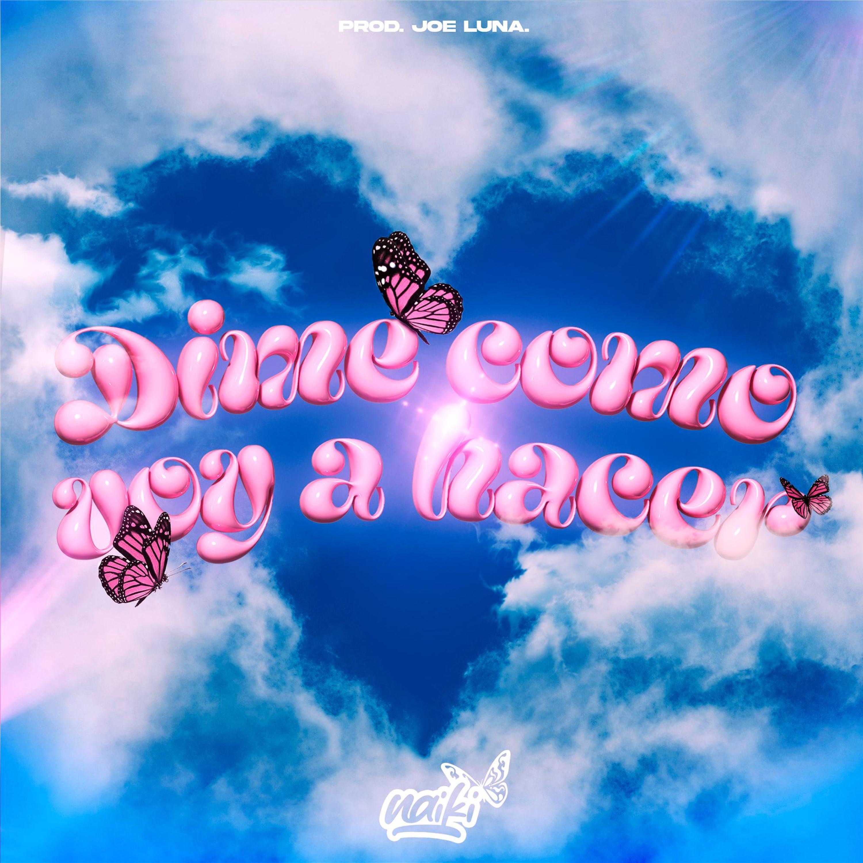 Dime como voy a hacer - Single