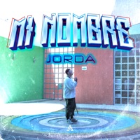 Mi Nombre - Single - JORDA
