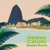 Ipanema Calling (feat. Chris Gall, Tim Collins & Philipp Schiepek) - Quadro Nuevo