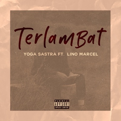 Terlambat (feat. Lino Marcel) - Single