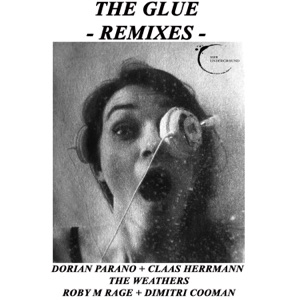 The Glue - The Remixes - - EP