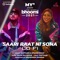 Saari Raat Ni Sona - Lofi - Salim-Sulaiman, Afsana Khan & Raftaar lyrics