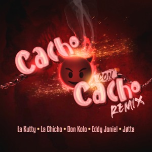 Cacho Con Cacho Remix