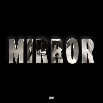 Mirror (feat. Walt Vasquez Sr.) - Single