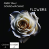 Flowers (Karaoke) - Andy Rau Soundmachine