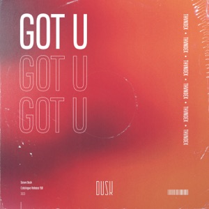 Got U - Single