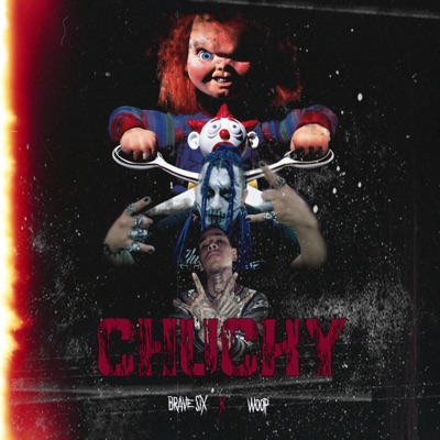 chucky (feat. woop) - Single