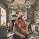 Rough Justice artwork