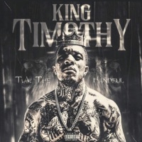 King Timothy - T.A. the Handful